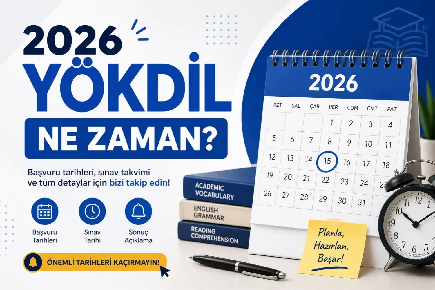2026 YÖKDİL Ne Zaman? YÖKDİL/1 ve YÖKDİL/2 Başvuru Tarihleri Görseli